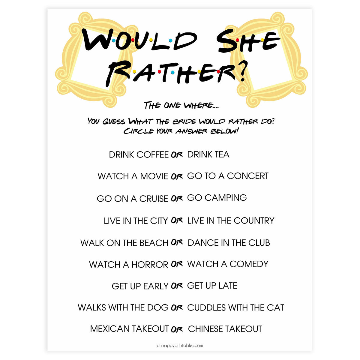 bridal would she rather, would she rather, Printable bridal shower games, friends bridal shower, friends bridal shower games, fun bridal shower games, bridal shower game ideas, friends bridal shower