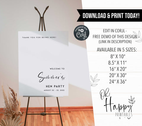 Fully editable and printable hen party weekend welcome sign with a modern minimalist design. Perfect for a modern simple bridal shower themed party